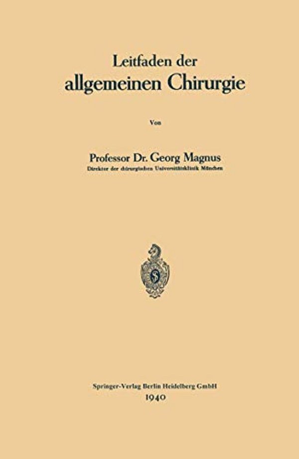 Leitfaden Der Allgemeinen Chirurgie-..