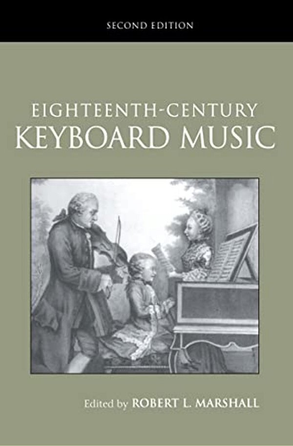 Eighteenth-Century Keyboard Music-..
