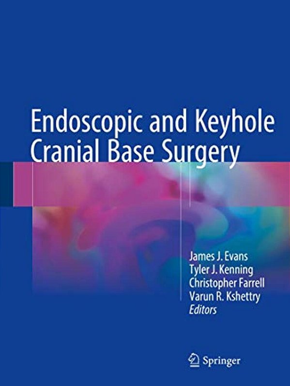 Endoscopic And Keyhole Cranial Base Surgery-..