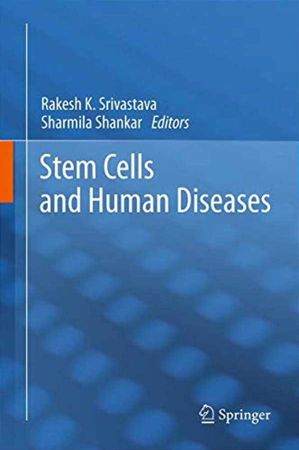 Stem Cells And Human Diseases-..