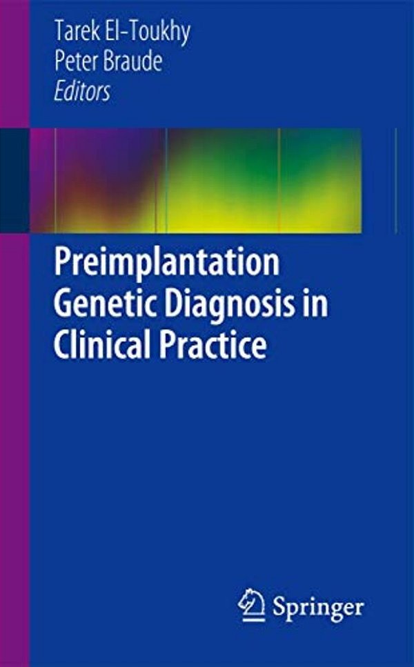 Preimplantation Genetic Diagnosis In Clinical Practice-..