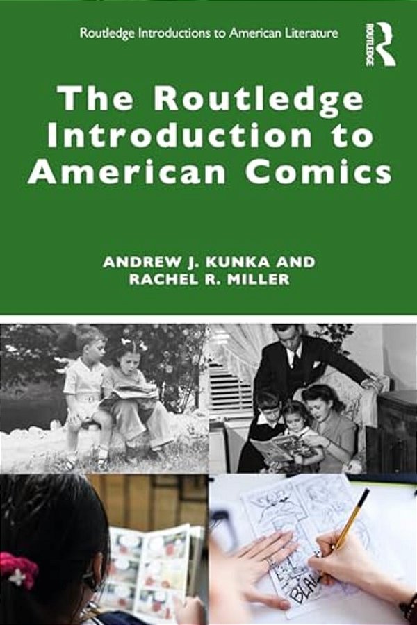 The Routledge Introduction To American Comics-..