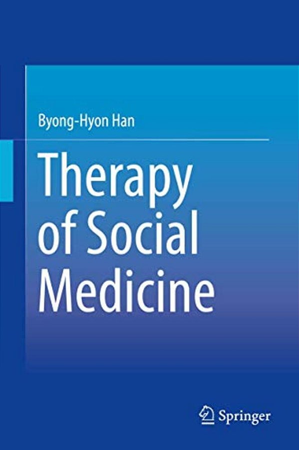Therapy Of Social Medicine-..