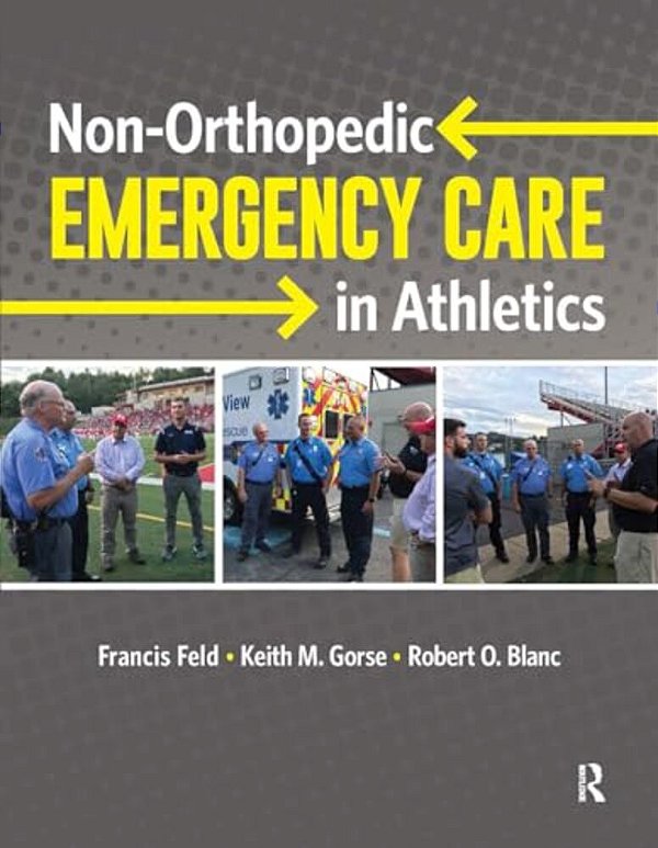 Non-Orthopedic Emergency Care In Athletics-..
