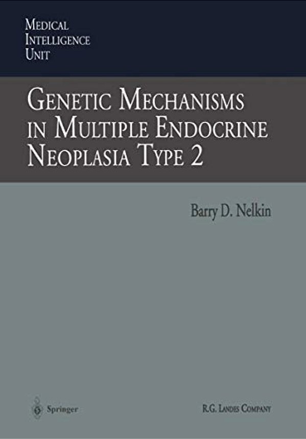 Genetic Mechanisms In Multiple Endocrine Neoplasia Type 2-..