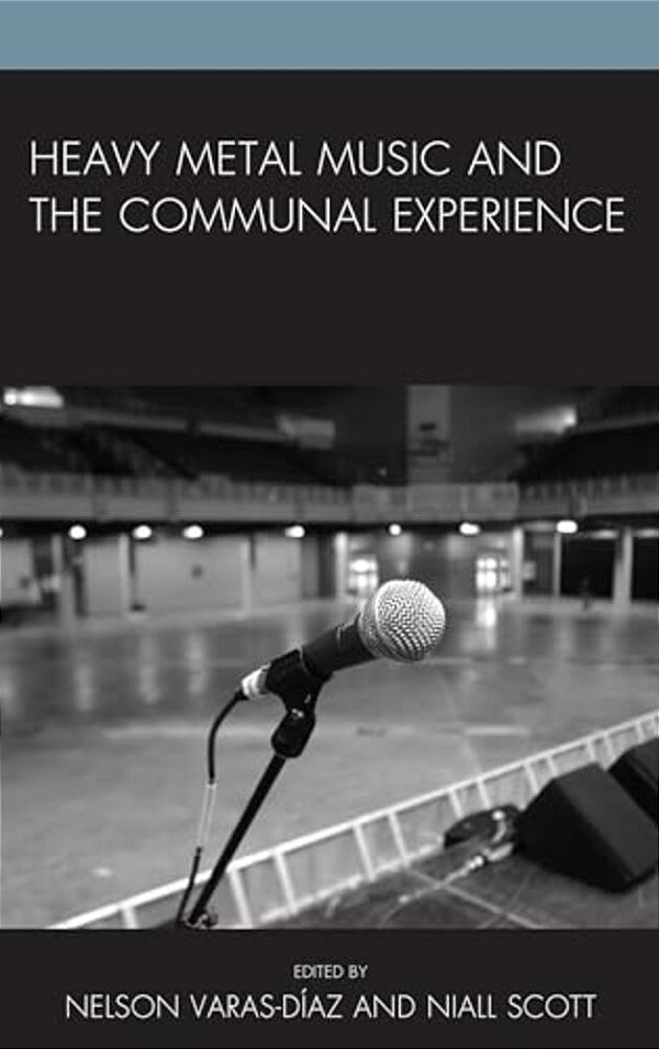 Heavy Metal Music And The Communal Experience-..