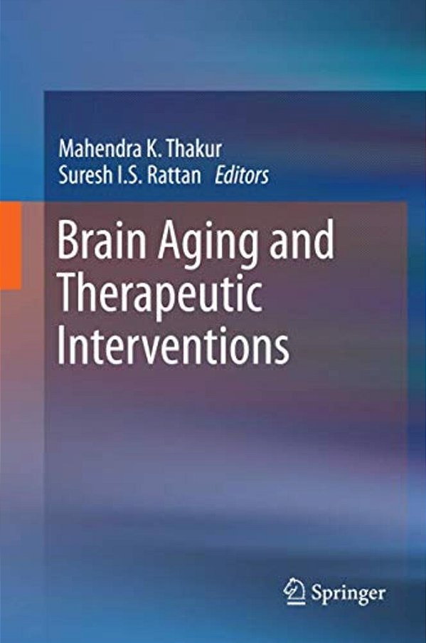 Brain Aging And Therapeutic Interventions-..