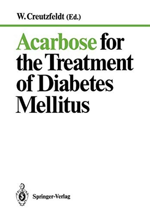 Acarbose For The Treatment Of Diabetes Mellitus-..