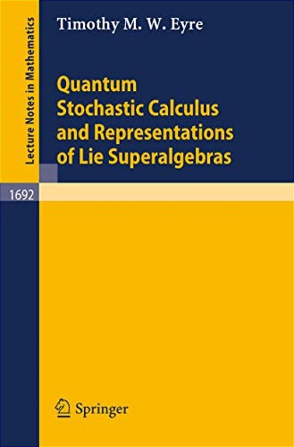 Quantum Stochastic Calculus And Representations Of Lie Superalgebras-..