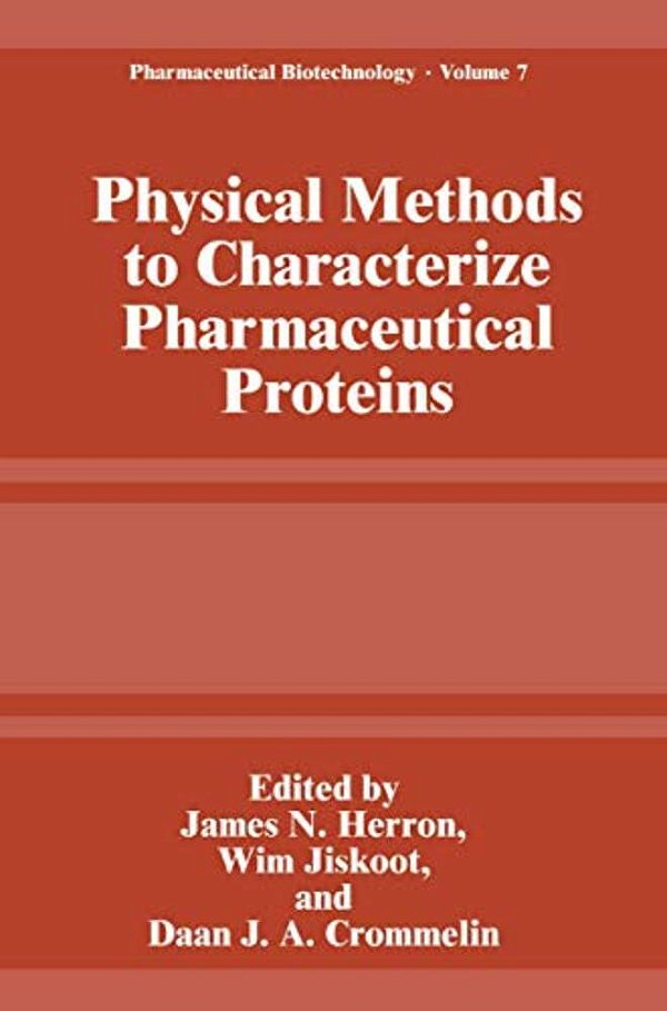 Physical Methods To Characterize Pharmaceutical Proteins-..