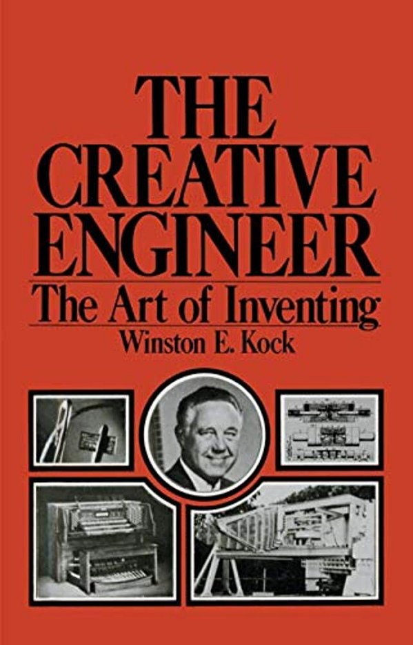 The Creative Engineer: The Art Of Inventing-..