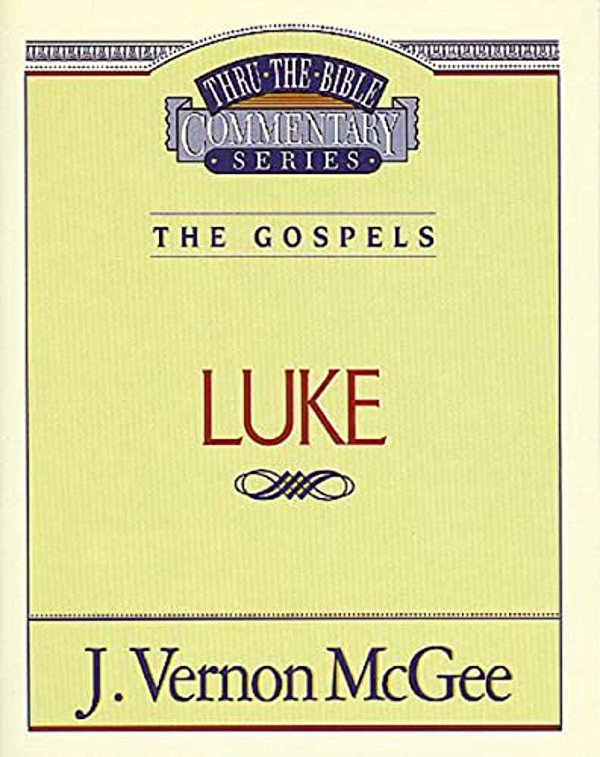 Thru The Bible Vol. 37: The Gospels (Luke): 37-..