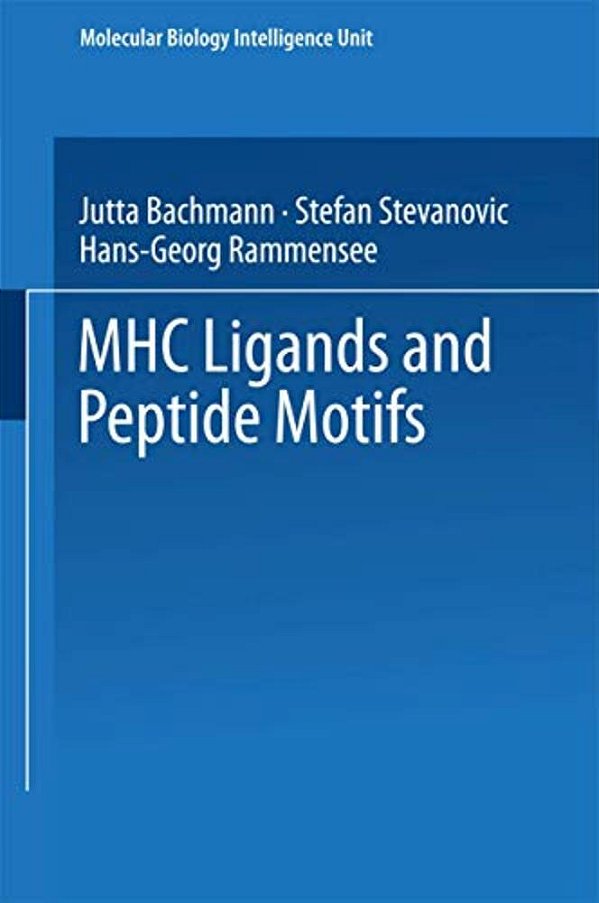Mhc Ligands And Peptide Motifs-..