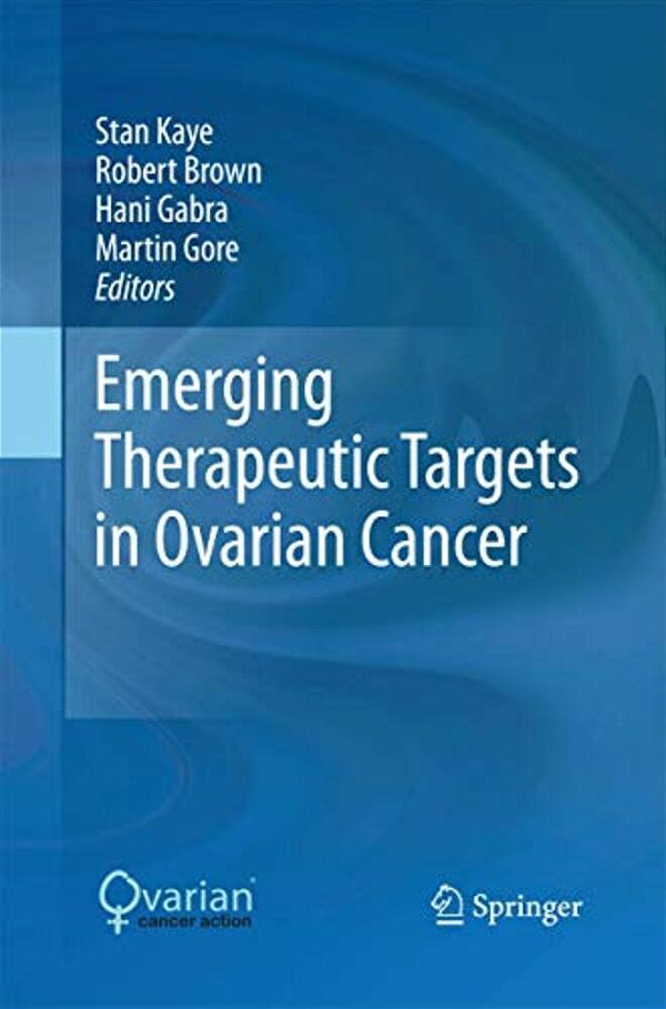 Emerging Therapeutic Targets In Ovarian Cancer-..