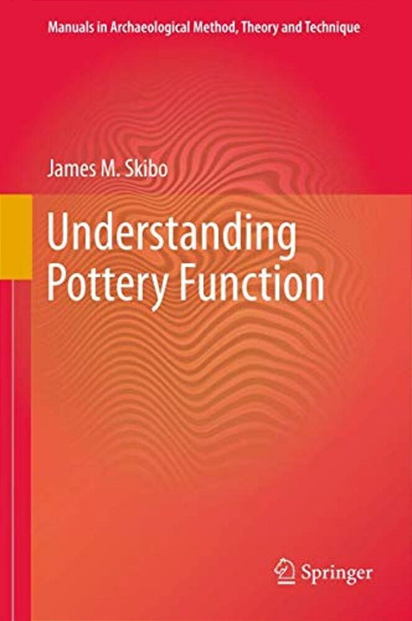 Understanding Pottery Function-..