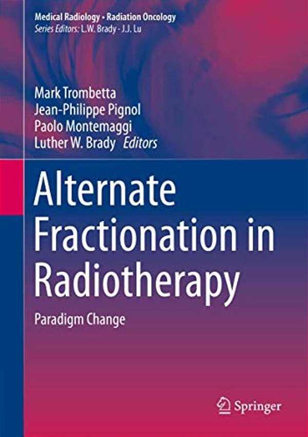 Alternate Fractionation In Radiotherapy: Paradigm Change-..