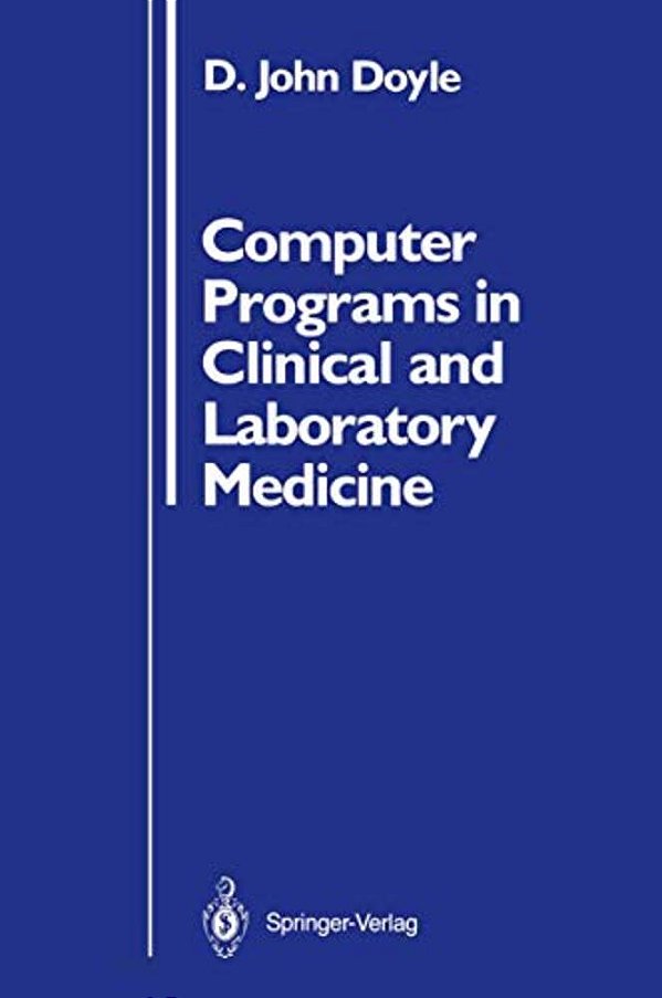 Computer Programs In Clinical And Laboratory Medicine-..
