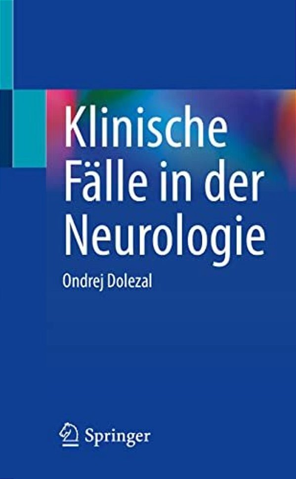 Klinische Fälle In Der Neurologie-..