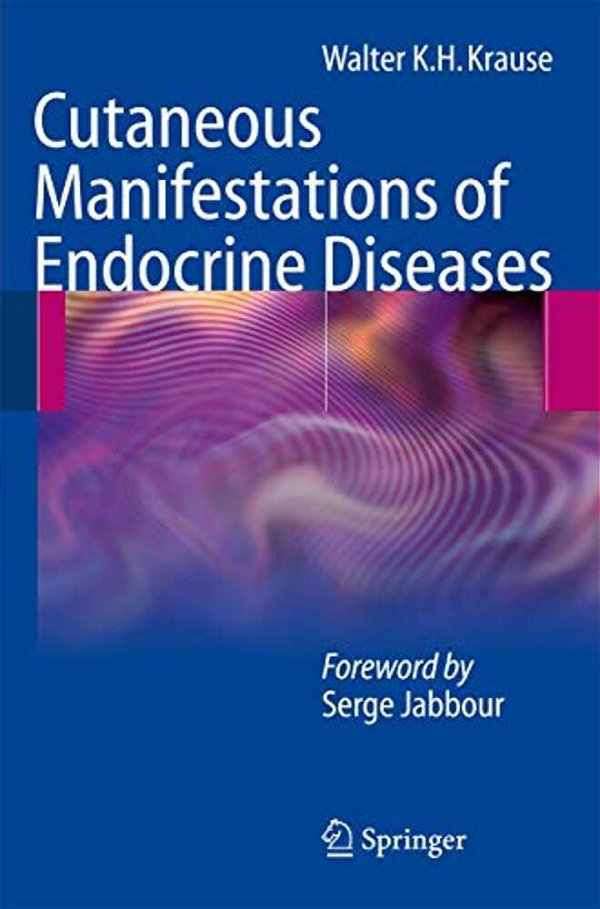 Cutaneous Manifestations Of Endocrine Diseases-..