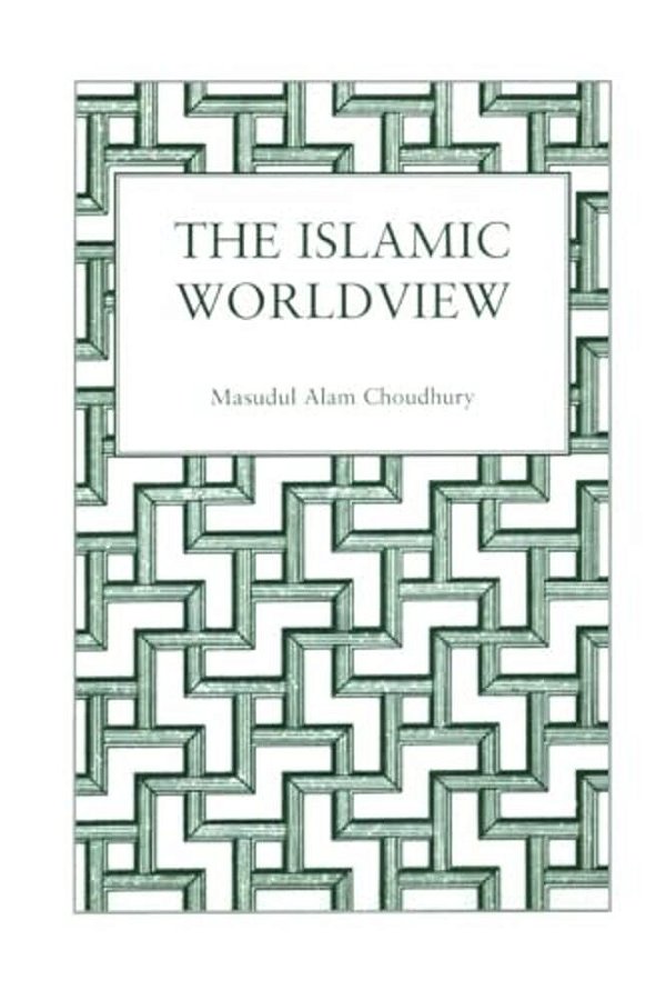 Islamic World View-..