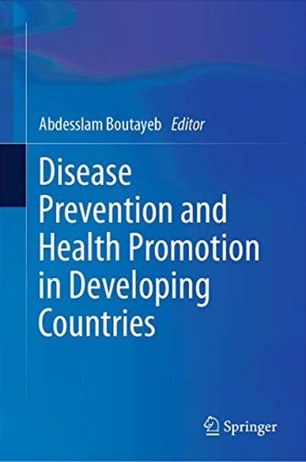 Disease Prevention And Health Promotion In Developing Countries-..