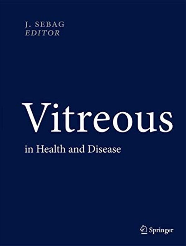 Vitreous: In Health And Disease-..