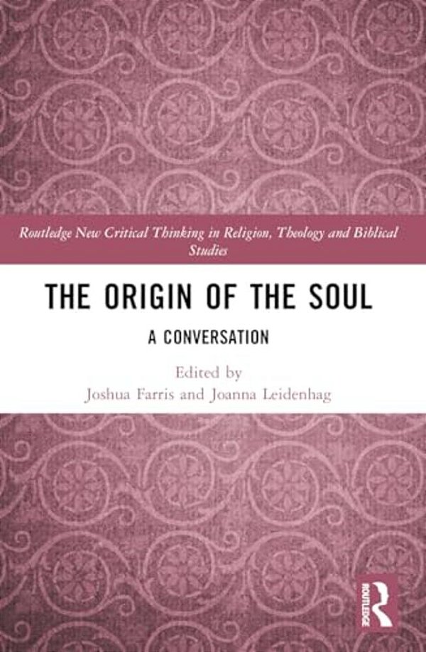 The Origin Of The Soul: A Conversation-..