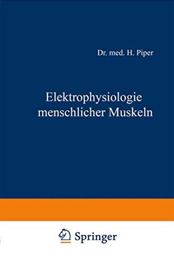 Elektrophysiologie Menschlicher Muskeln-..