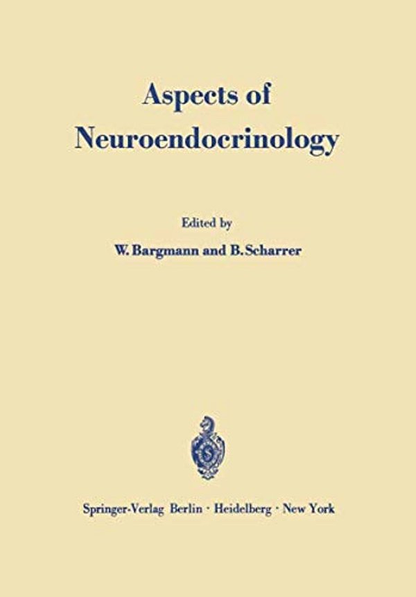 Aspects Of Neuroendocrinology: V. International Symposium On Neurosecretion-..