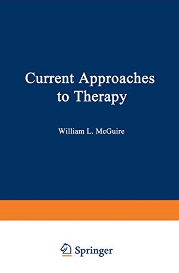 Current Approaches To Therapy-..