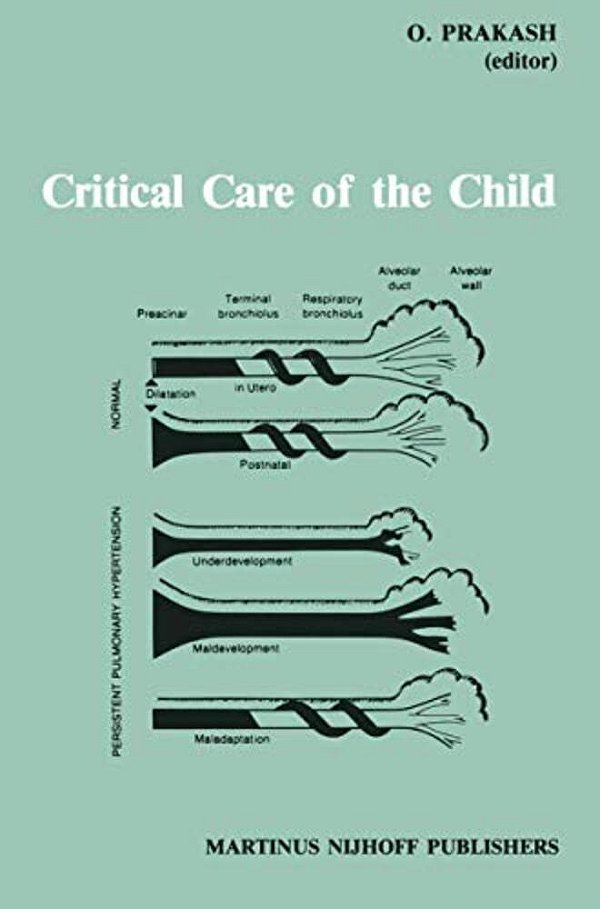 Critical Care Of The Child-..