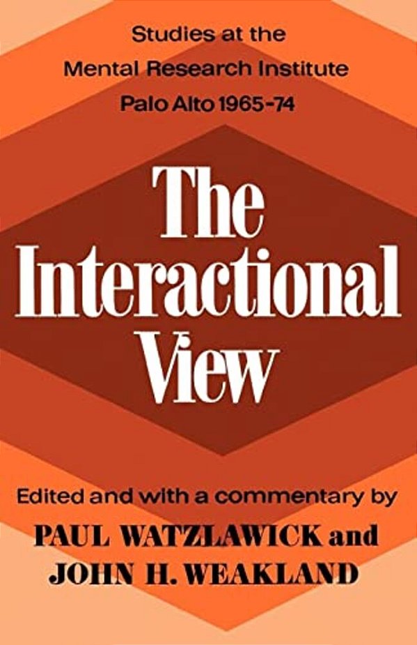 The Interactional View-..