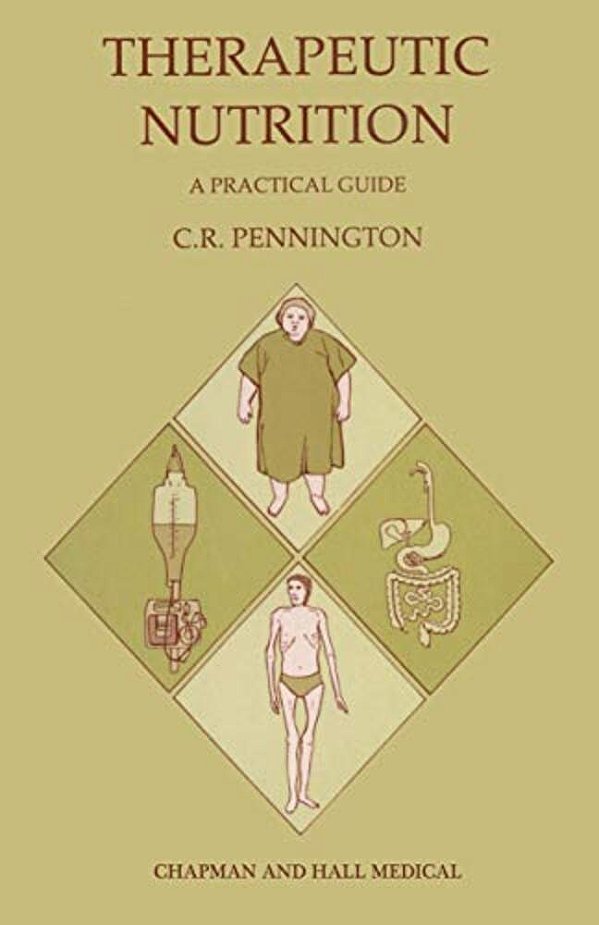 Therapeutic Nutrition: A Practical Guide-..
