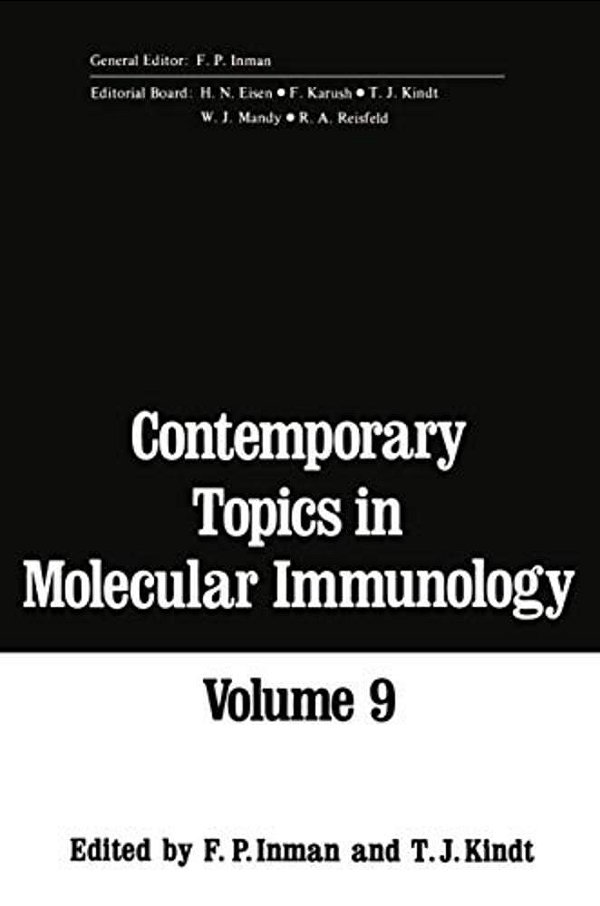 Contemporary Topics In Molecular Immunology: Volume 9-..