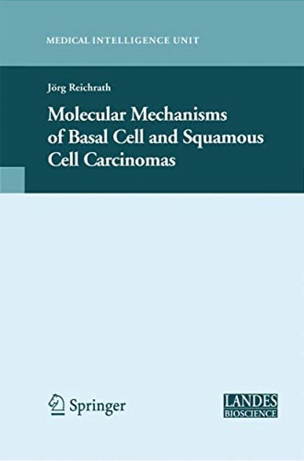 Molecular Mechanisms Of Basal Cell And Squamous Cell Carcinomas-..