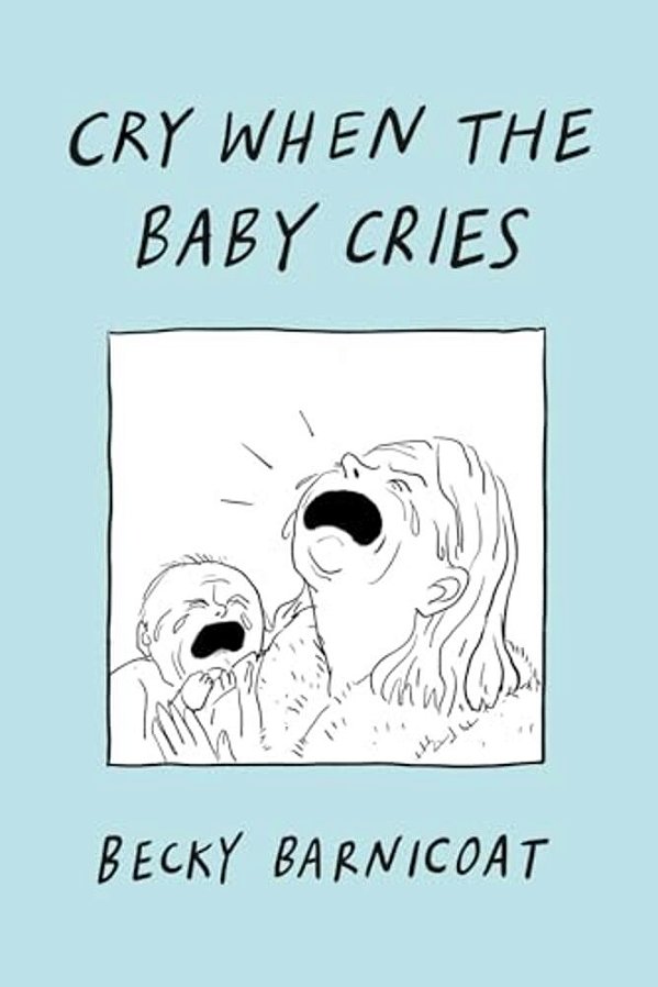 Cry When The Baby Cries-..