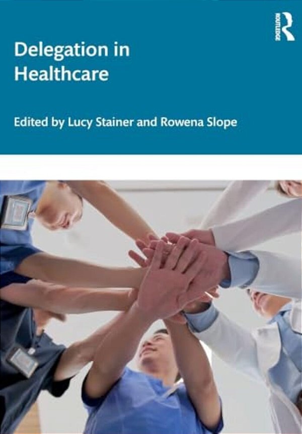 Delegation In Healthcare-..