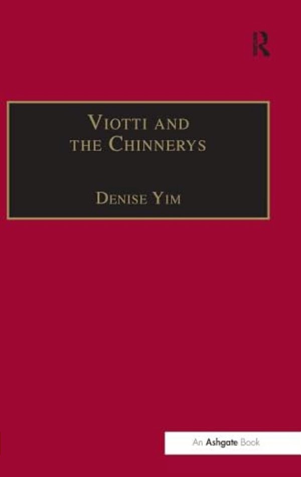 Viotti And The Chinnerys: A Relationship Charted Through Letters-..