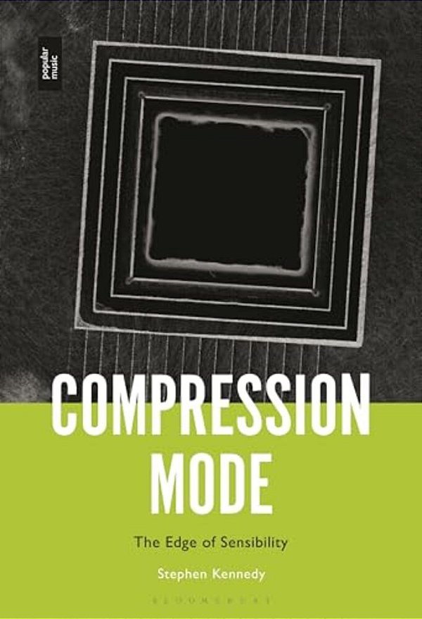 Compression Mode: The Edge Of Sensibility-..