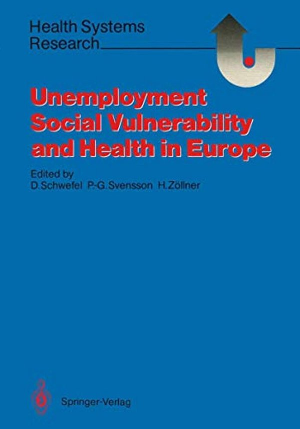 Unemployment, Social Vulnerability, And Health In Europe-..