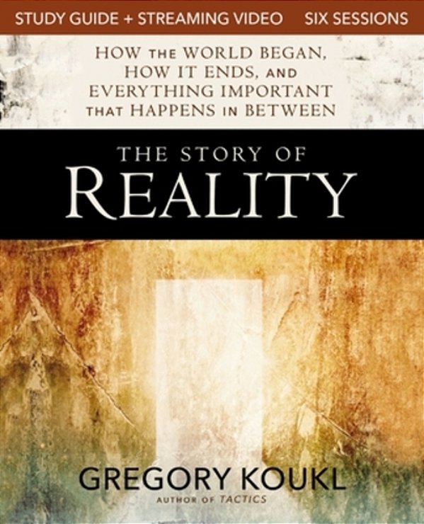 The Story Of Reality Study Guide Plus Streaming Video: How The World Began, How It Ends, And Everything Important That Happens In Between-..