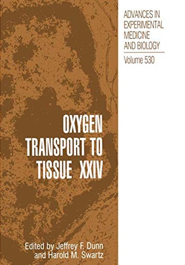 Oxygen Transport To Tissue XXIV-..