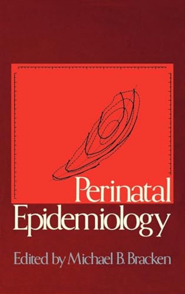 Perinatal Epidemiology-..