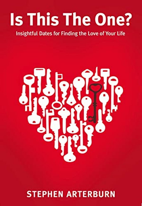 A Is This The One?: Insightful Dates For Finding The Love Of Your Life-..
