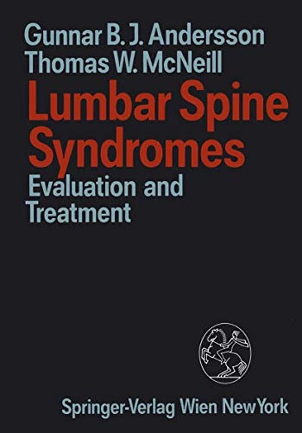 Lumbar Spine Syndromes: Evaluation And Treatment-..