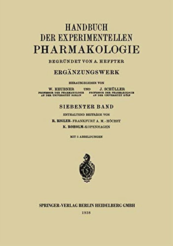 Handbuch Der Experimentellen Pharmakologie: Ergänzungswerk-..