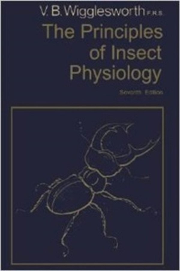 The Principles Of Insect Physiology-..