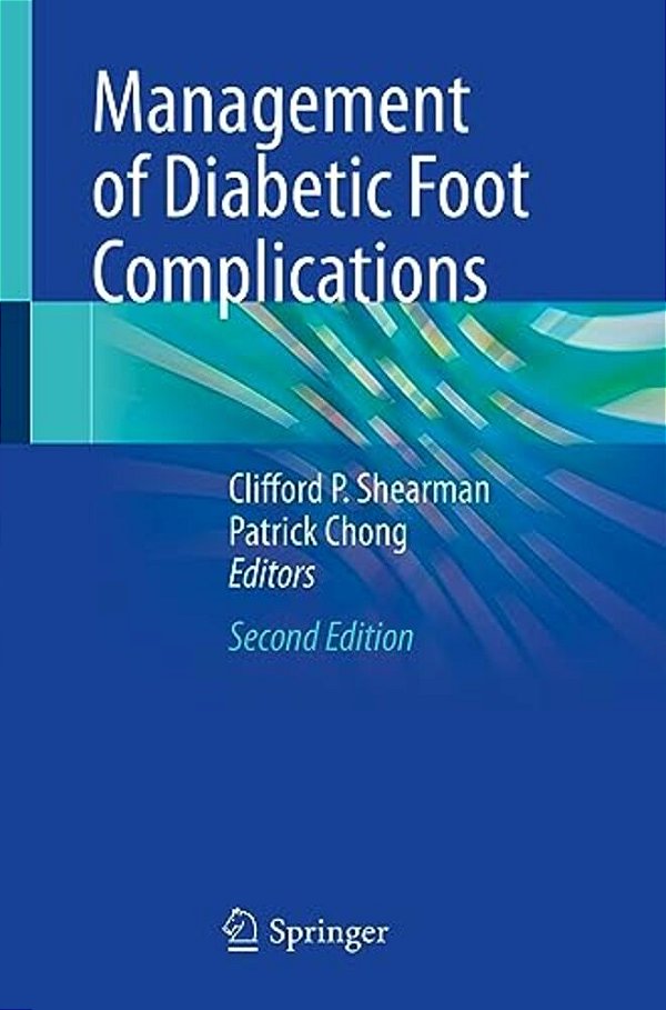 Management Of Diabetic Foot Complications-..