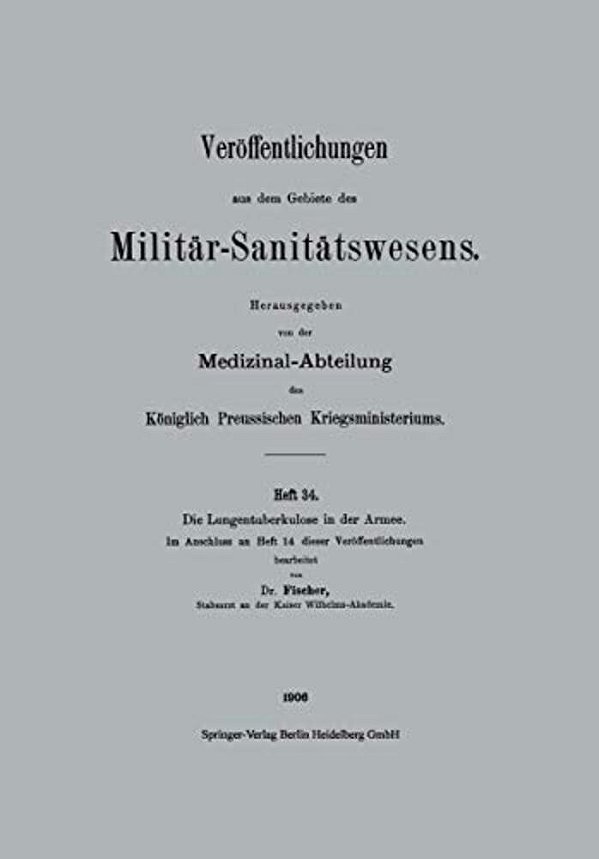 Die Lungentuberkulose In Der Armee-..