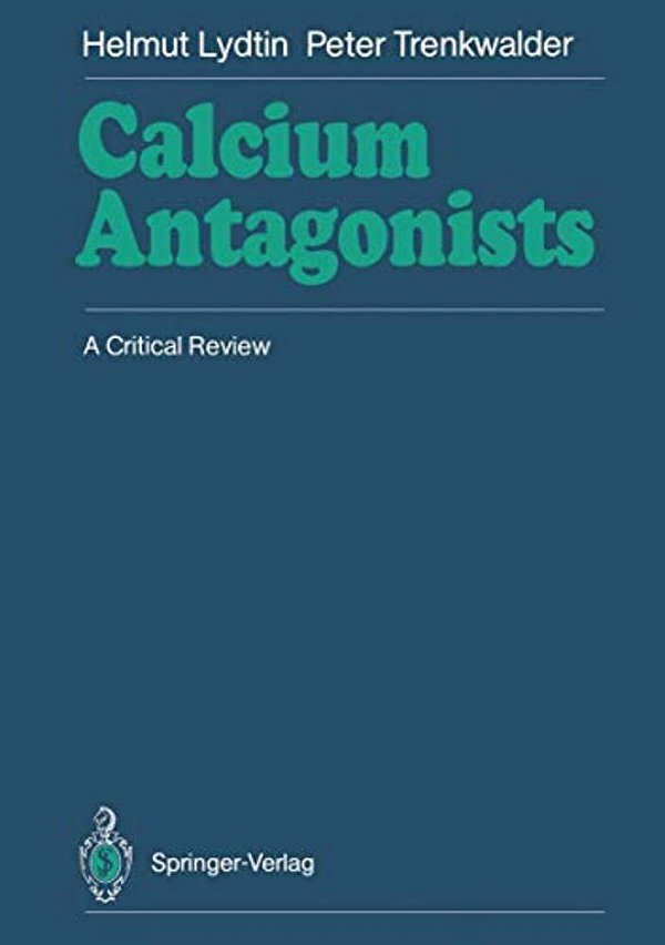 Calcium Antagonists: A Critical Review-..
